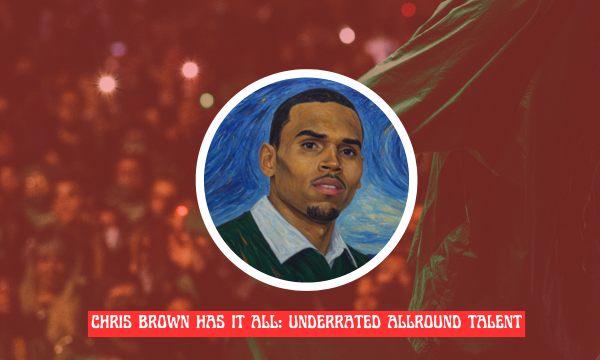 chris brown underrated talent