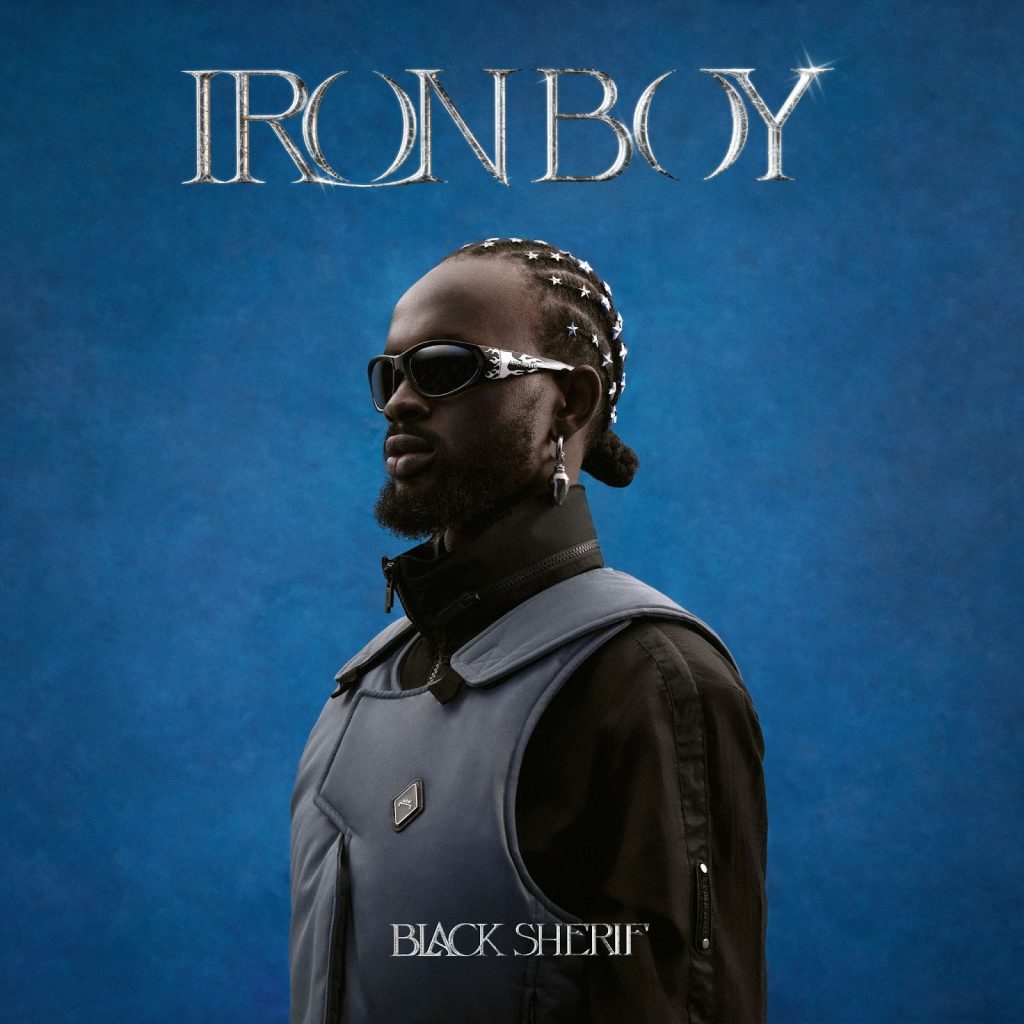 Black Sherif Drops Highly Anticipated Album: IRON BOY And Embarks On North American & European Tour