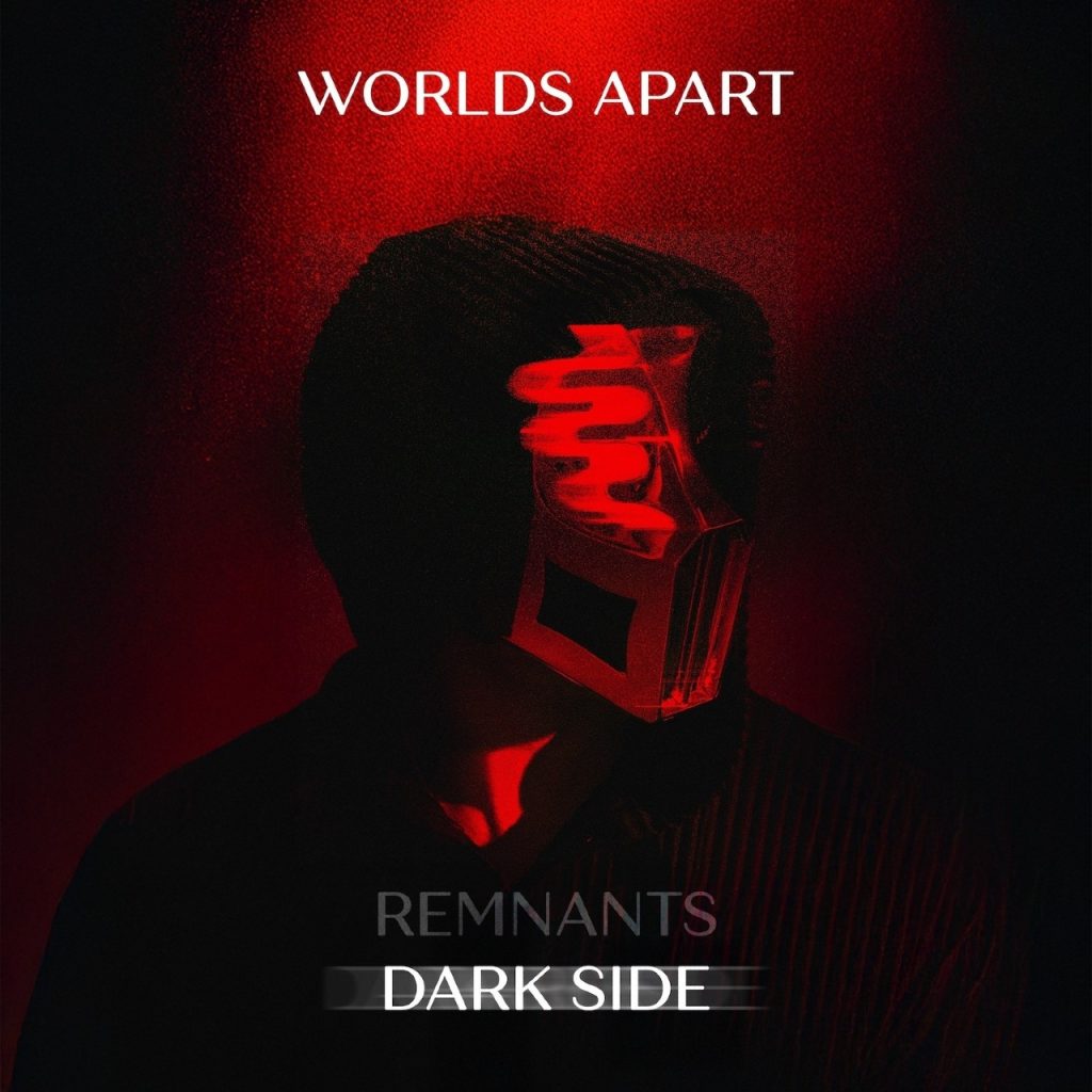 Sickick drops lead single ‘Worlds Apart (Dark Side Mix)’ from upcoming Remnants: Dark Side album